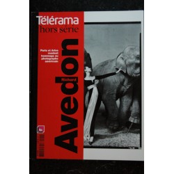 TELERAMA HORS SERIE 154 SPECIAL RICHARD AVEDON PORTRAIT LA MODE LA MORT REGARD PHOTO