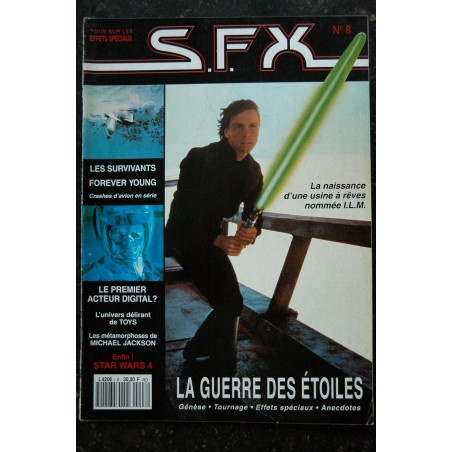 SFX 8 La guerre des étoiles - Les Survivants - Michael Jackson - TOYS - 52 pages - 1993 04 SFX 8 La guerre des étoiles - Les Survivants - Michael Jackson - TOYS - 52 pages - 1993 04