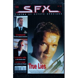 SFX  16  True Lies - Stargate - Tueurs Nés - Wyatt Earp - 48 pages - 1994 10