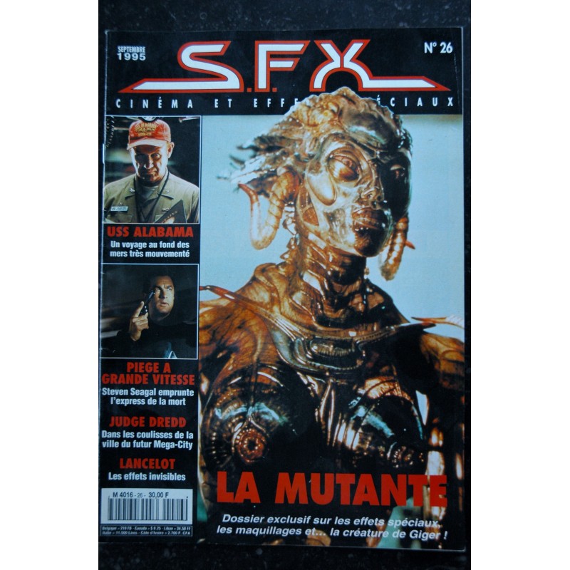 SFX  26  La Mutante - USS Alabama - Piège à grande vitesse - Judge Dredd - 48 pages - 1995 09