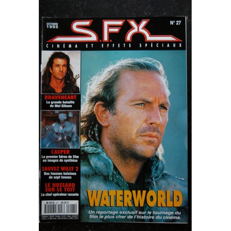 SFX 27 Waterworld - Braveheart Mel Gibson - Casper - Sauvez Willy 2 - 48 pages - 1995 10 SFX 27 Waterworld - Braveheart Mel Gibson - Casper - Sauvez Willy 2 - 48 pages - 1995 10