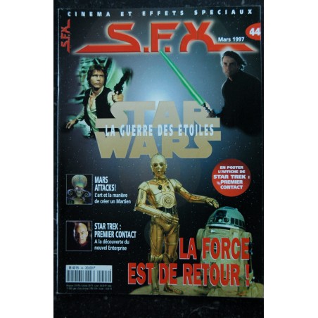SFX 44 Star Wars - Mars Attacks - Star Trek - Sueurs Froides + Affiches - 48 pages - 1997 03 SFX 44 Star Wars - Mars Attacks - Star Trek - Sueurs Froides + Affiches - 48 pages - 1997 03