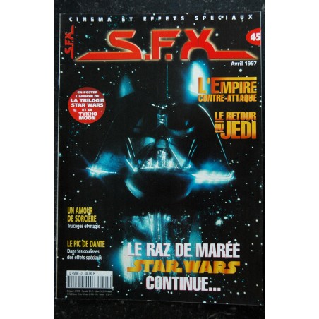 SFX 45 Star Wars - L'Empire contre-attaque - Le Retour du Jedi + Affiches - 48 pages - 1997 04 SFX 45 Star Wars - L'Empire contre-attaque - Le Retour du Jedi + Affiches - 48 pages - 1997 04