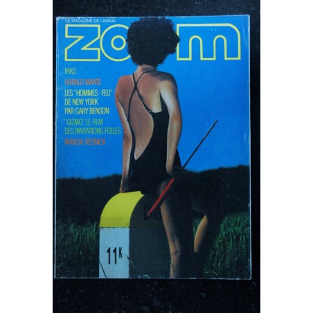 ZOOM MAGAZINE 54 MARCIA RESNICK INTROSPECTION D'UNE LOLITA HARALD MANTE NARAHARA