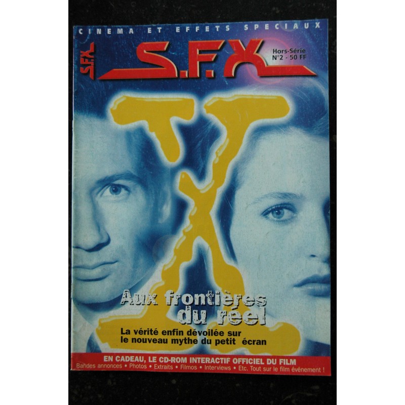 SFX  HS n° 2  X-Files Aux frontières du réel - Pas de CD -  48 pages - 1998 12