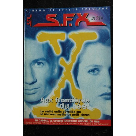 SFX HS n° 2 X-Files Aux frontières du réel - Pas de CD - 48 pages - 1998 12 SFX HS n° 2 X-Files Aux frontières du réel - Pas de CD - 48 pages - 1998 12