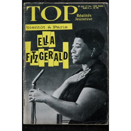 TOP Réalités Jeunesse 217 - 1963 02 Ella Fitzgerald - J'ai peur de mon père - Les Révoltés du Bounty TOP Réalités Jeunesse 217 - 1963 02 Ella Fitzgerald - J'ai peur de mon père - Les Révoltés du Bounty