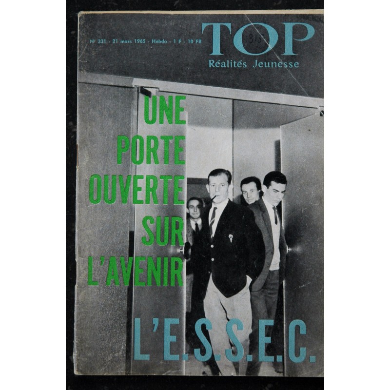 TOP Réalités Jeunesse 331  - 1965 03  L'ESSEC - Marion Cristiani - Nathalie Degand - Philippe Ogouz