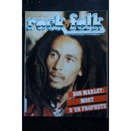ROCK & FOLK 173 JUIN 1981 COVER BOB MARLEY MORT D'UN PROPHETE POLICE + POSTER DALTREY MARC BOLAN CRAMPS DENNIS HOPPER