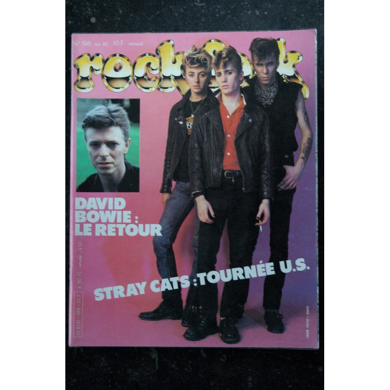 ROCK & FOLK 196 MAI 1983 DAVID BOWIE STRAY CATS DAVID BOWIE PHILIPPE PASCAL JONI MITCHELL BERNIE