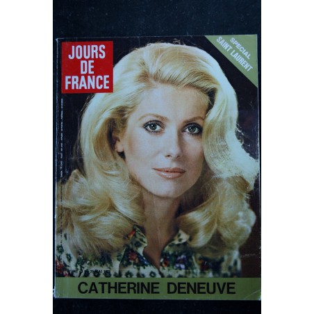 JOURS DE FRANCE 962 29 mai 1973 Catherine DENEUVE cover - Arthur Conte - J Chazot - Spécial St Laurent - 280 p. JOURS DE FRANCE 962 29 mai 1973 Catherine DENEUVE cover - Arthur Conte - J Chazot - Spécial St Laurent - 280 p.