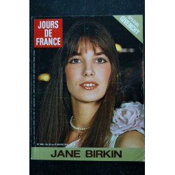 JOURS DE FRANCE  1006  25 au 31 mars 1974 - jane BIRKIN Cover + 4 p. - Carole Laure - Liv Ulmann - 252 p.