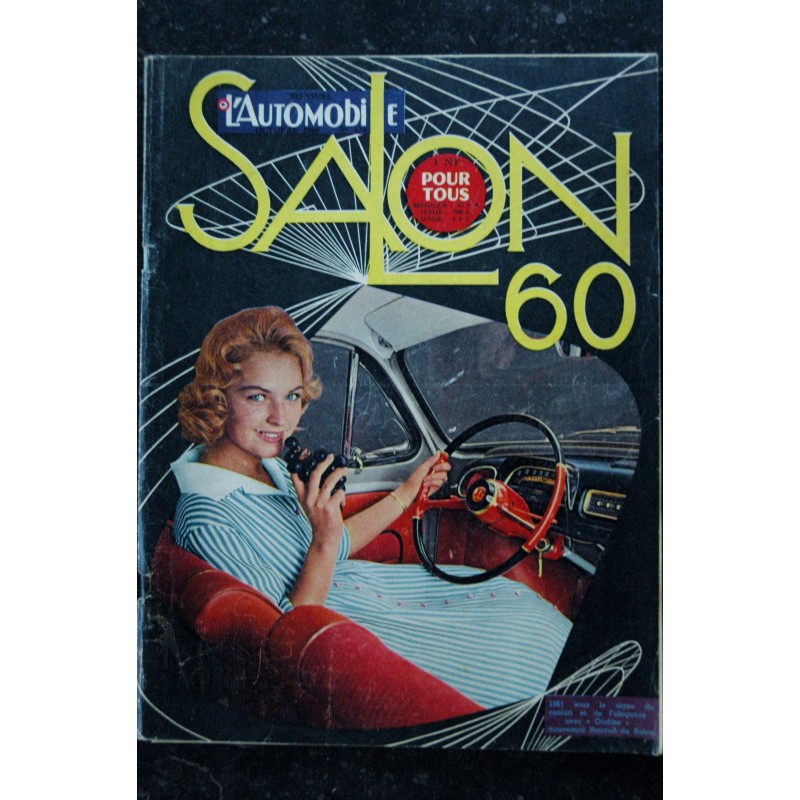 L'automobile Salon 1960  Ondine - Austin A55 - Alpine - Opel Rekord - Triumph - Maserati .. 164 p. -