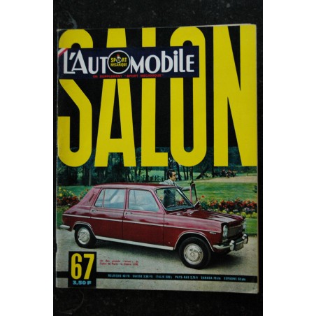 L'automobile Salon 1967 la Simca 1100 - Sunbeam - Lotus - Matra 530 - Lancia Flavia & Fulvia - Innocenti - 180 p. L'automobile Salon 1967 la Simca 1100 - Sunbeam - Lotus - Matra 530 - Lancia Flavia & Fulvia - Innocenti - 180 p.