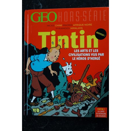 L'album GEO TINTIN GRAND VOYAGEUR DU SIECLE + INEDIT UN DESSIN GEANT DE HERGE TOUS LES PERSONNAGES L'album GEO TINTIN GRAND VOYAGEUR DU SIECLE + INEDIT UN DESSIN GEANT DE HERGE TOUS LES PERSONNAGES