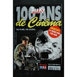 TELE K7 HS n° 3 1995  100 ans de Cinéma 100 films 100 jours - 116 pages