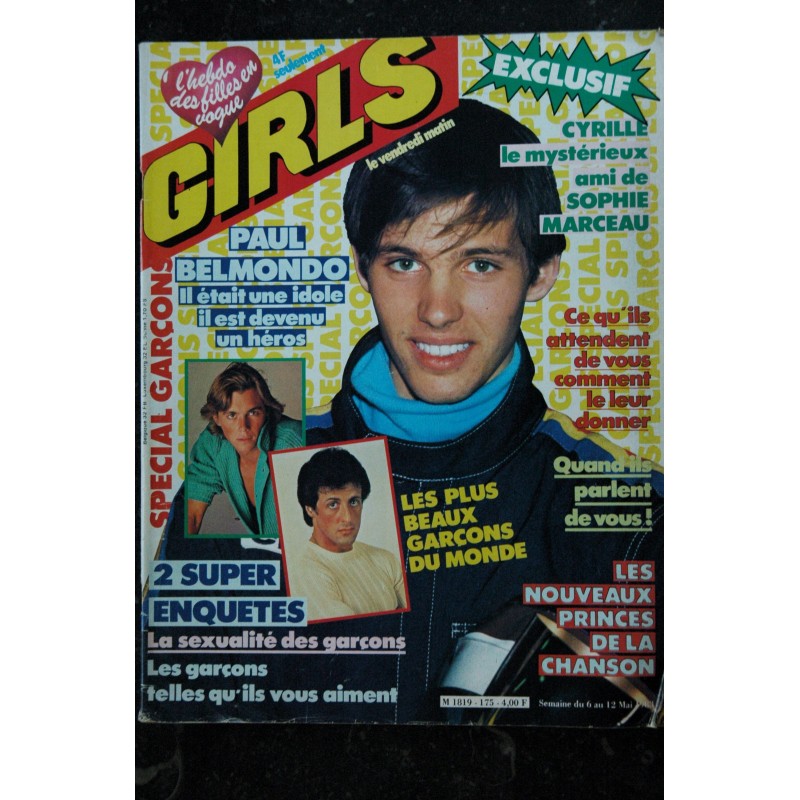 GIRLS n°  175 * mai 1983 *   CYRILLE le mystérieux amis de SOPHIE MARCEAU  PAUL BELMONDO STALLONE