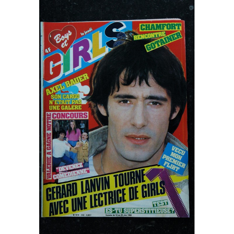 BOYS et GIRLS n°  233  14 au 20 juin 1984  Gerard LANVIN Axel Bauer - CHAMFORT - GOTAINER