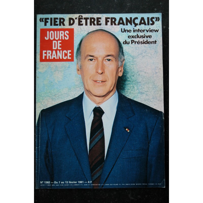JOURS DE FRANCE  1362  7 au 13 fév. 1981   Valéry Giscard d'Estaing - Chantal Goya - Jean Rochefort Anny Duperrey