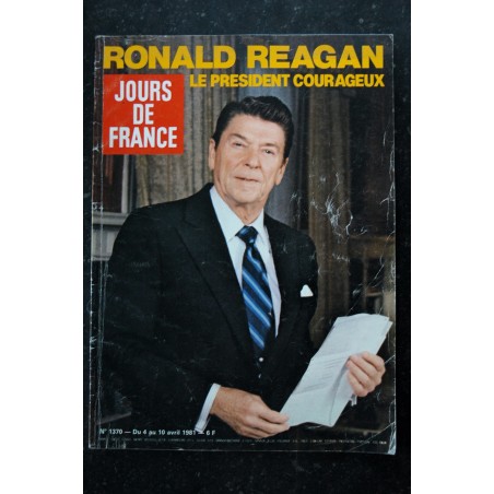 JOURS DE FRANCE  1370  4 au 10 avril 1981  Ronald REAGAN - Deux Tabarly en Atlantique - Karen Cheryl