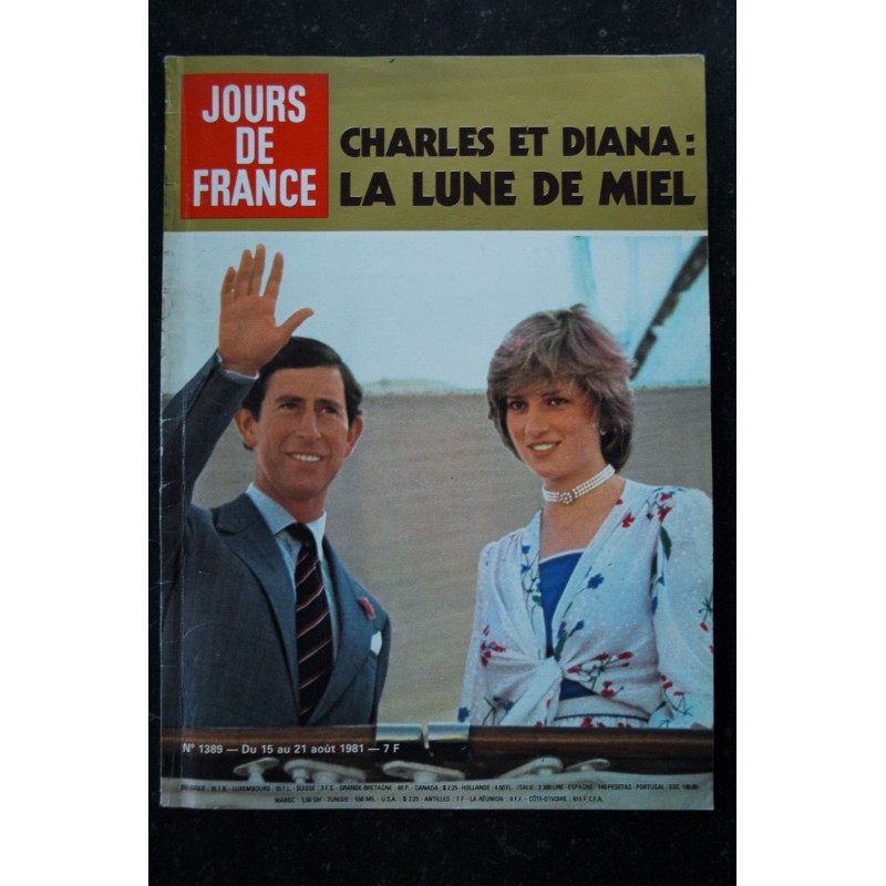 JOURS DE FRANCE  1389  15 au 21 août 1981 Lady Di Charles Lune de Miel Cover + 10 p. - Véronique SANSON - Miou Miou