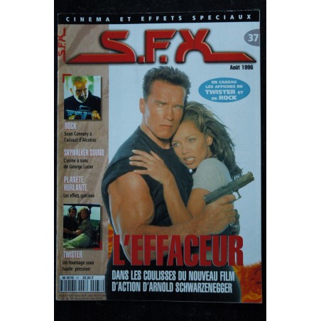 SFX 37 L'Effaceur - Rock - Skywalker sound - Planète Hurlante - Affiches - 48 pages - 1996 08 SFX 37 L'Effaceur - Rock - Skywalker sound - Planète Hurlante - Affiches - 48 pages - 1996 08