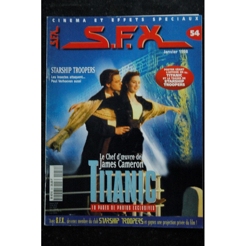 SFX  54  TITANIC - Starship Troopers Paul Verhoeven + Affiches - 48 pages - 1998 01