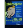 PHILOSOPHIE MAGAZINE HORS-SERIE SEPTEMBRE 2010 TINTIN AU PAYS DES PHILOSOPHES 104 PAGES