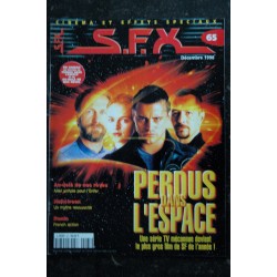 SFX  65  Perdus dans l'espace - Au-delà de nos rêves - Halloween - Ronin  + Affiches - 56 pages - 1998 12