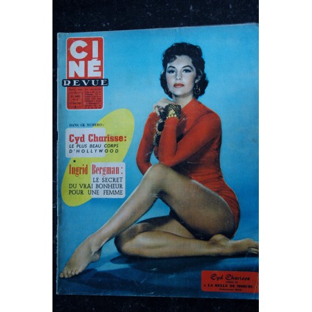 CINE REVUE 1957  n° 25  -  Cyd Charisse - Ingrid Bergman - Robert Lamoureux - Annie Girardot - 36 pages - 21 juin 1957