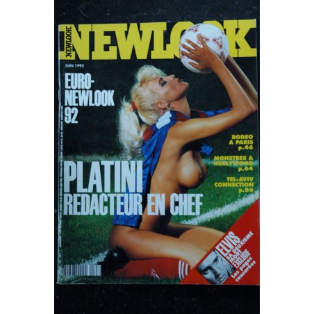 NEWLOOK 107 MICHEL PLATINI EURO 92 BYRON NEWMAN EROTISME MARIE NUE CHARME 1992