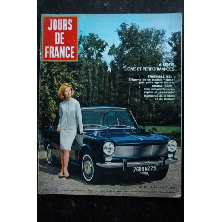 JOURS DE FRANCE 465 12 oct. 1963 La Mode et l'Auto - Jane Fonda 8 p. - M. Chevalier T. Rossi - Jean-Louis Scherrer - 140 p. JOURS DE FRANCE 465 12 oct. 1963 La Mode et l'Auto - Jane Fonda 8 p. - M. Chevalier T. Rossi - Jean-Louis Scherrer - 140 p.