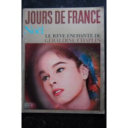 JOURS DE FRANCE   474 14 déc. 1963  Noël Géraldine CHAPLIN Cover + 9 p. - Saint Bernard - Paul et Virginie - 150 p.
