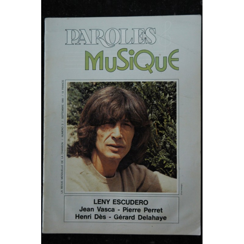 Paroles & Musique 1980 09  n° 2  Leny ESCUDERO - Jean Vasca - Pierre Perret - Henri Dès  ...  44 pages