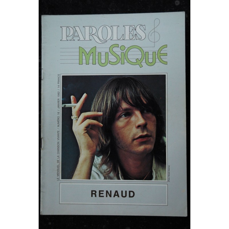 Paroles & Musique 1982 01  n° 16  RENAUD - Anne Vanderlove - 44 pages
