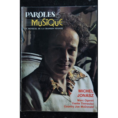 Paroles & Musique 1982 12  n° 25  Michel JONASZ - Marc Ogeret - Yvette Théraulaz - Country Joe McDonald- 44 pages