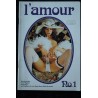 l'amour - n° 1 - 1978 Internationales Colo-Magazine in Deutsch & English mit zwei Super-Porno-Bilder-Romanen - 64 pages