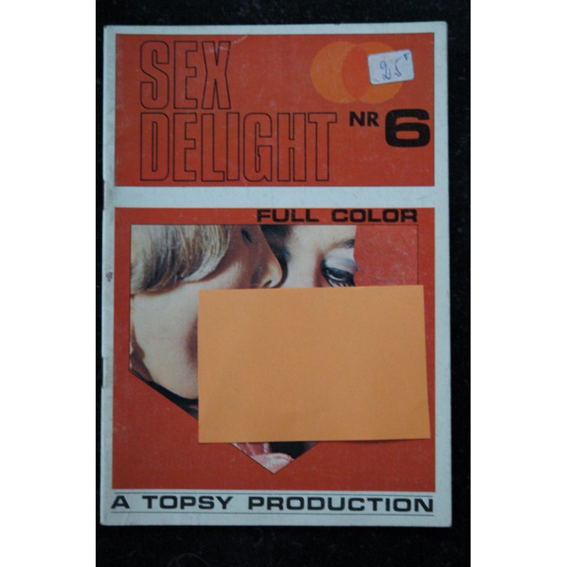SEX DELIGHT n° 6  * 1970 env. * TOPSY  VINTAGE EROTIC    Photos uniquement