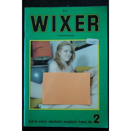 WIXER International n° 2 - Pornographic Lovestories in Colour - Photos uniquement WIXER International n° 2 - Pornographic Lovestories in Colour - Photos uniquement