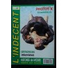 L'Indécent  n°  17  - 1989 -  Histoires de Moeurs - Photos X - Histoires vécues  - Confidences - Annonces - Adultes