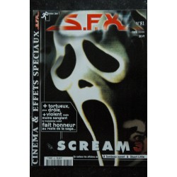 SFX  81  - SCREAM - + tortueux + drole + violent moins sanglant    + Affiches - 52 pages - 2000 03