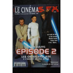 SFX 96 - Star Wars Episode 2 - Le roi Scorpion  + Affiches - 80 pages - 2002 04
