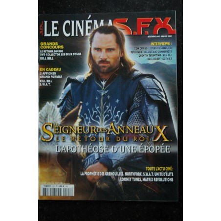 SFX 107 - le Seigneur des anneaux - Le retour du Roi - Tom Cruise - Halle Berry + Affiches - 80 pages - 2003 12 SFX 107 - le Seigneur des anneaux - Le retour du Roi - Tom Cruise - Halle Berry + Affiches - 80 pages - 2003 12