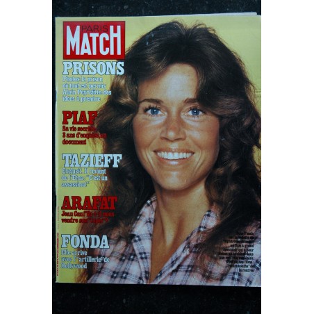 PARIS MATCH n° 1583 Jane Fonda - Piaf 12 p. - Farrah Fawcett - Charlotte Rampling - 164 pages - 28 septembre 1979 PARIS MATCH n° 1583 Jane Fonda - Piaf 12 p. - Farrah Fawcett - Charlotte Rampling - 164 pages - 28 septembre 1979