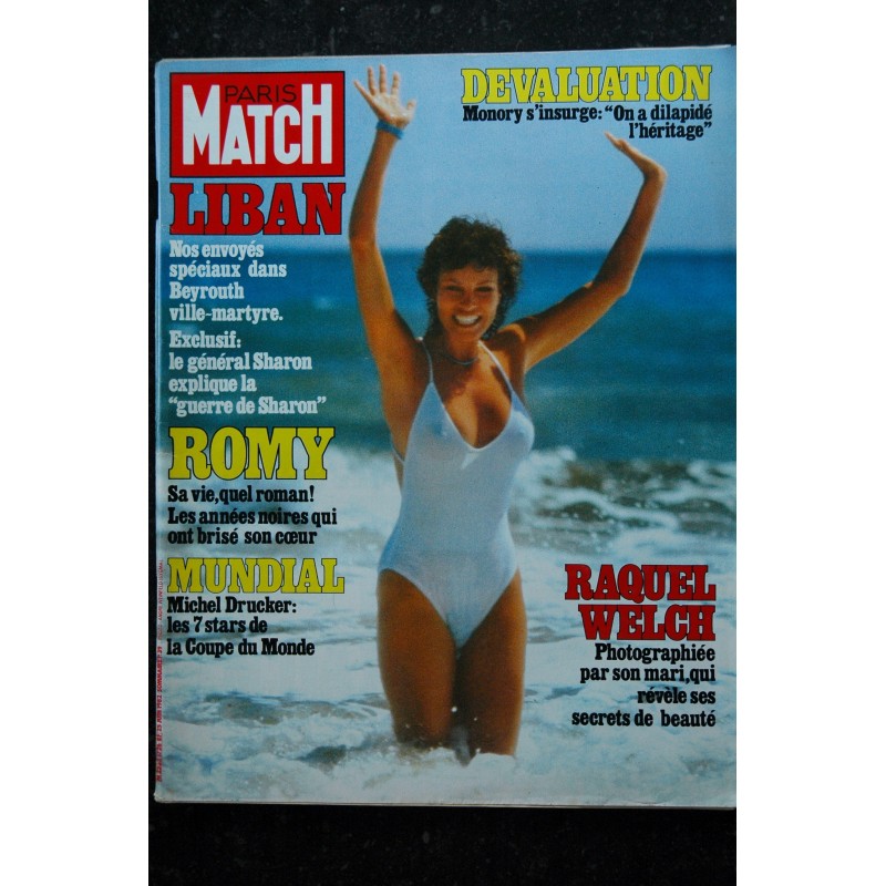 PARIS MATCH n° 1726  Raquel Welch Cover + 4 p. - Romy - Mireille Darc - Borg Wilander  -  148 pages -  25 juin 1982