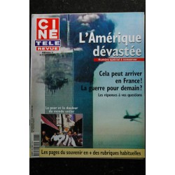 CINE REVUE 2001 n° 38 L'Amérique dévastée Cover + 10 p. - Kurt Russell - Britney Spears Michael Jackson - Garou - Lecocq