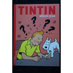 TINTIN album-jeux Editions MOULINSART 2005 72 PAGES + MAGNET TINTIN GRATUIT