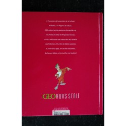 GEO HORS-SERIE 2017 TINTIN LES PEUPLES DU MONDE VUS PAR LE HEROS D'HERGE 152 PAGES