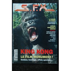 SFX 119  - King Kong - Le monde de Narnia - Monstres et Démons -  64 pages - 2005 12