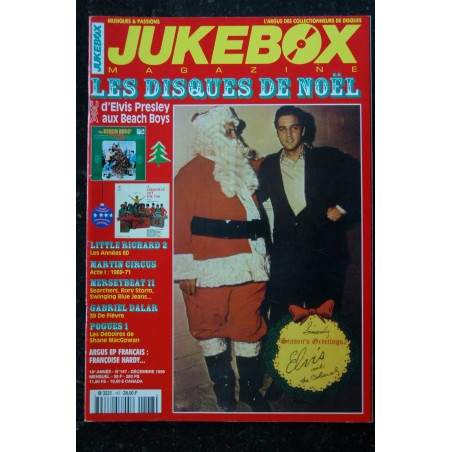 JUKEBOX  147  1999 12  - Les disques de Noël - Elvis Beach Boys - Little Richard  Martin Circus  - Poster Elvis - 84 pages